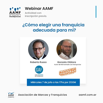 Webinar AAMF - ¿Cómo elegir una franquicia adecuada para mi?